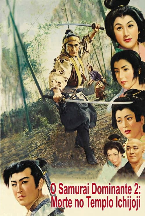 O Samurai Dominante 2: Morte no Templo Ichijoji