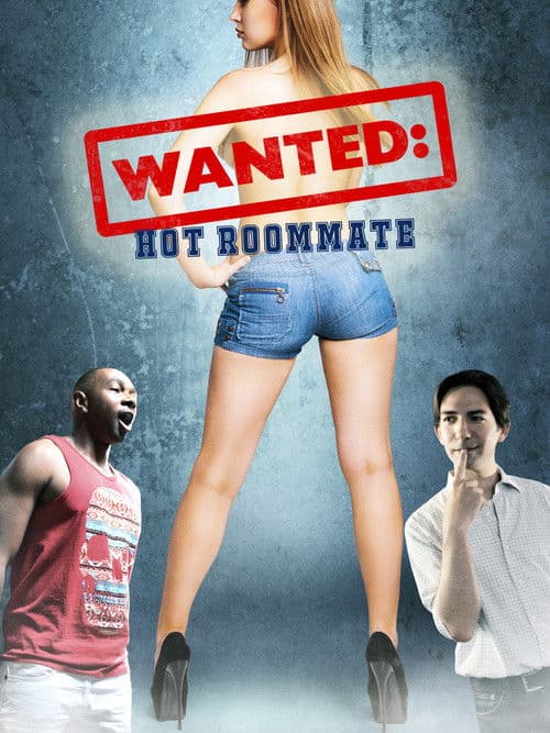Sexdotcom (aka Wanted: Hot Roommate)