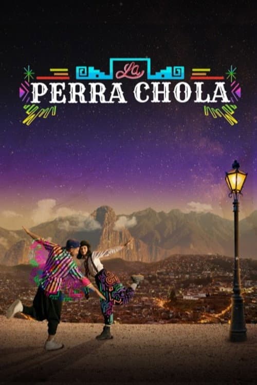 La Perra Chola