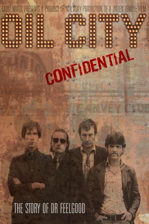 Dr. Feelgood - Oil City - Confidential