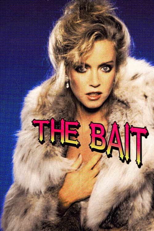 The Bait