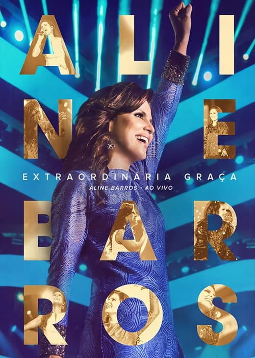 Aline Barros - Extraordinária Graça (Ao Vivo)