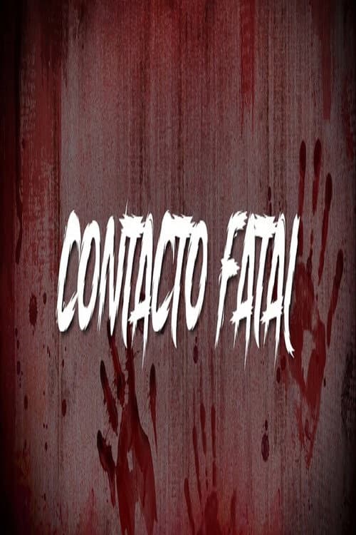 Contacto Fatal