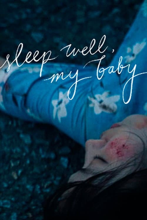 Sleep Well My Baby