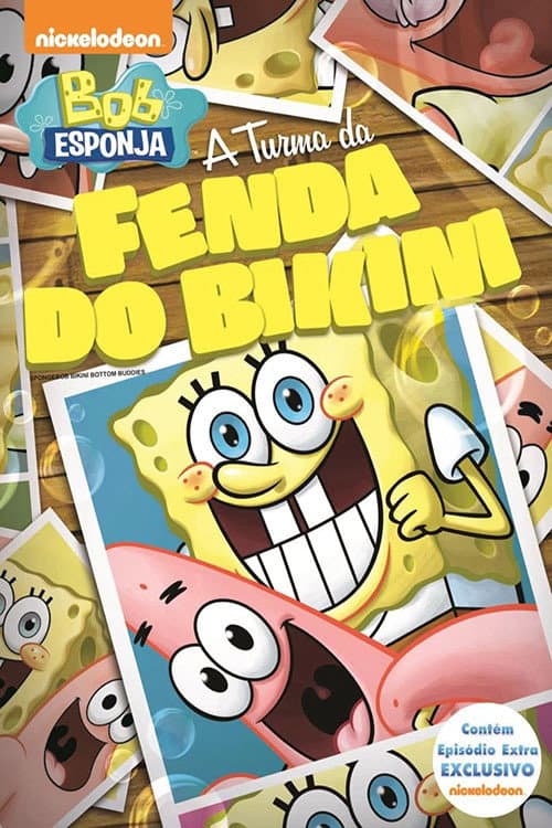 Bob Esponja: A Turma Da Fenda Do Bikini