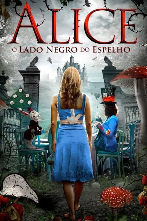 Alice O Lado Negro do Espelho
