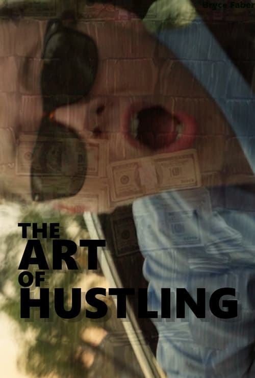 The Art of Hustling