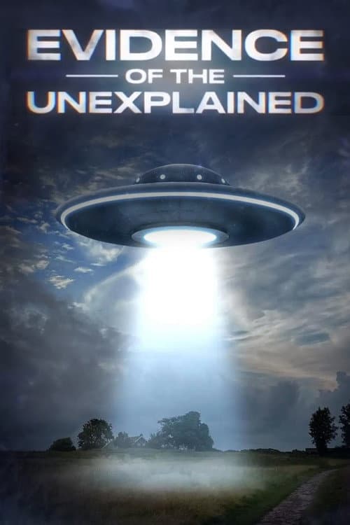 Evidence of the Unexplained