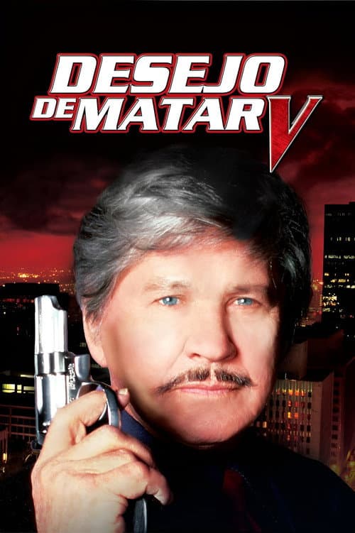 Desejo de Matar 5: A Face da Morte