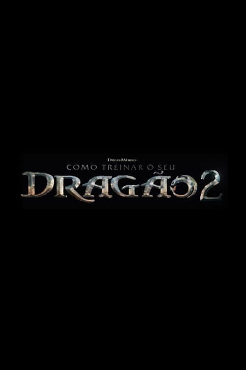 Como Treinar o Seu Dragão 2