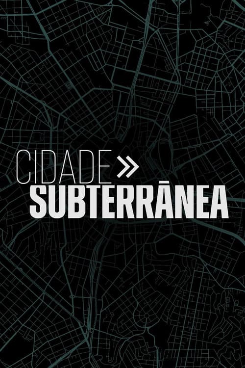 Cidade Subterrânea