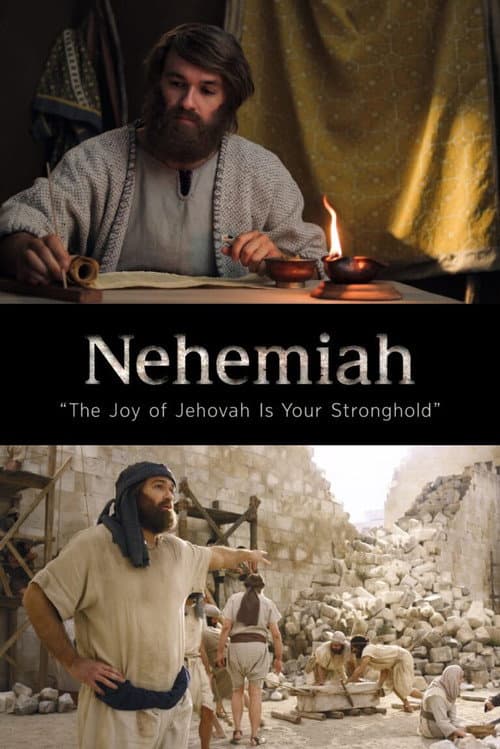 Nehemiah: 'The Joy of Jehovah Is Your Stronghold'