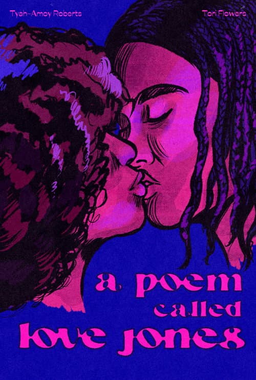 A Poem Called Love Jones