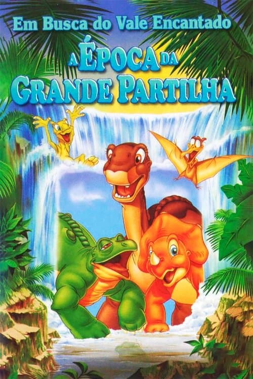 Em Busca do Vale Encantado III: A Época da Grande Partilha