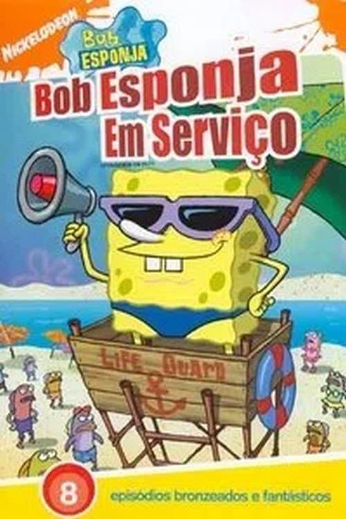 Bob Esponja: Em Serviço