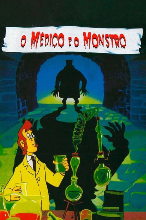O Médico e o Monstro