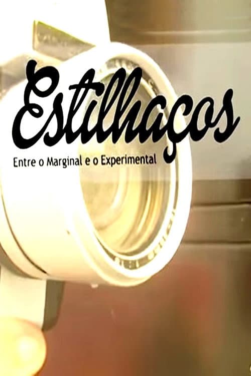 Estilhaços: Entre o Marginal e o Experimental