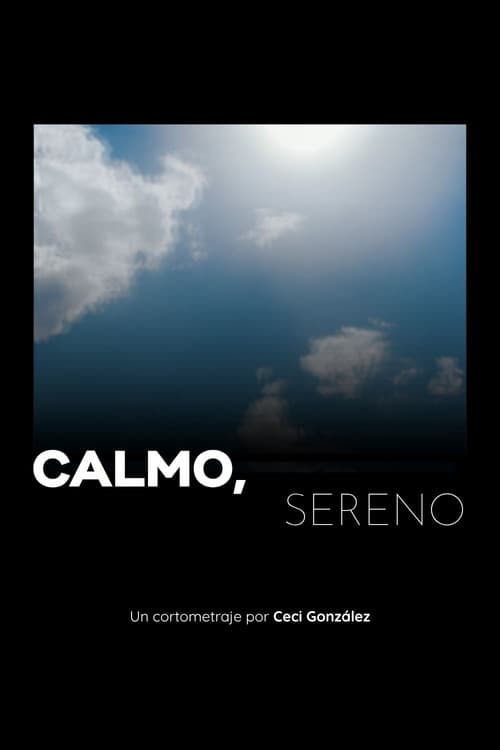 Calmo, sereno