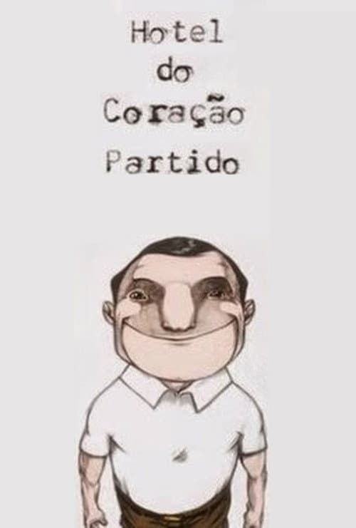 Hotel do Coração Partido
