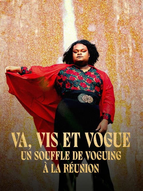 Va, vis et vogue - Un souffle de voguing à La Réunion