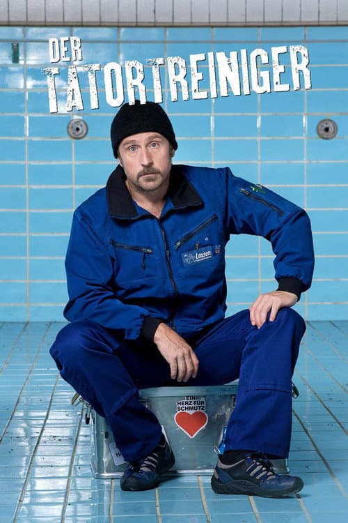Der Tatortreiniger