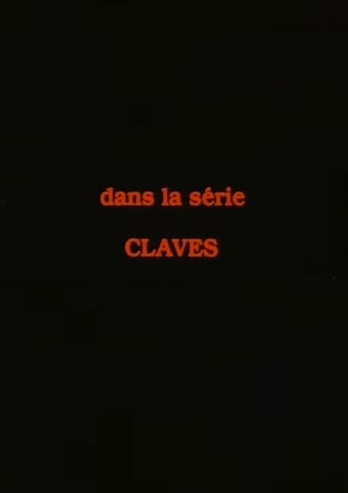 Claves, 1: How Tasty Was My Little Frenchman