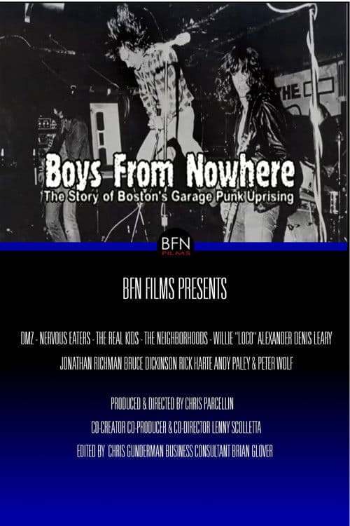 Boys From Nowhere: The Story of Boston's Garage Punk Uprising