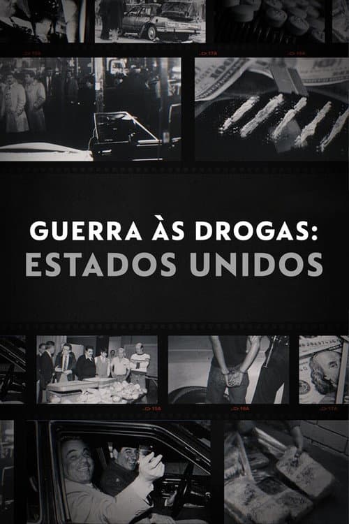 Guerra às Drogas: Estados Unidos