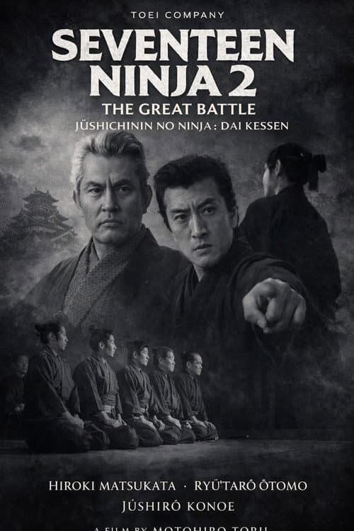 Dezessete Ninja 2: A Grande Batalha