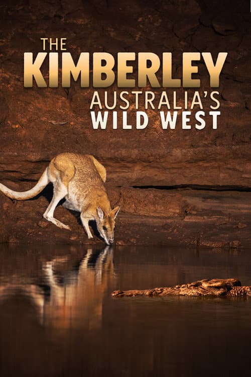 Kimberley: O Oeste Selvagem da Austrália