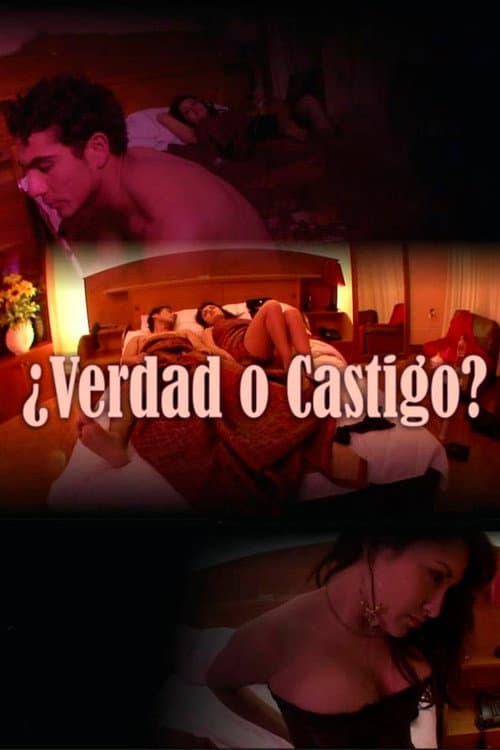 ¿Verdad o castigo?
