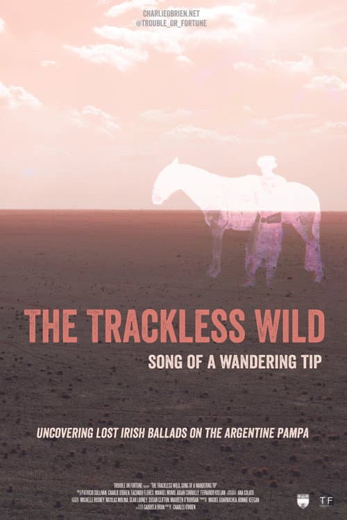 The Trackless Wild, Song of A Wandering Tip