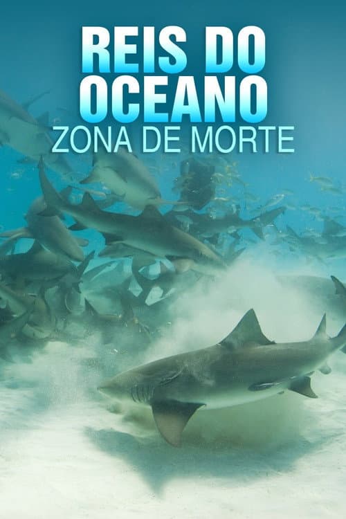 Reis do Oceano: Zona de Morte
