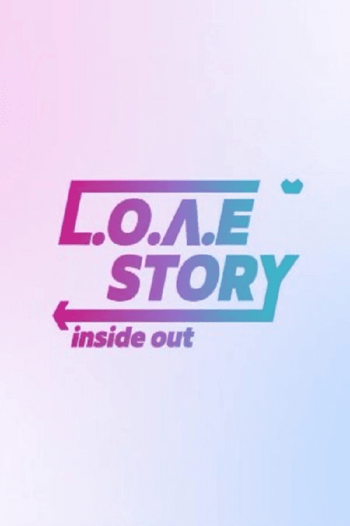 L.o.v.e Story: Inside Out