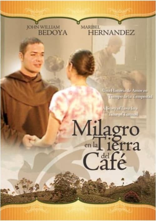 Miracle in the Land of Coffee