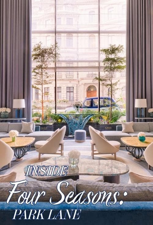 Inside the Four Seasons: Park Lane