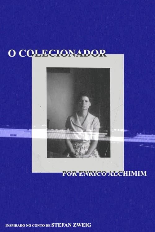 O Colecionador