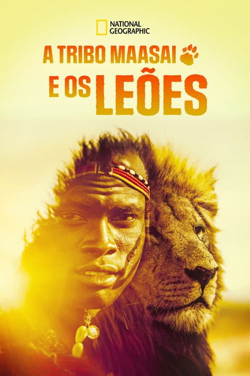 A Tribo Maasai e os Leões