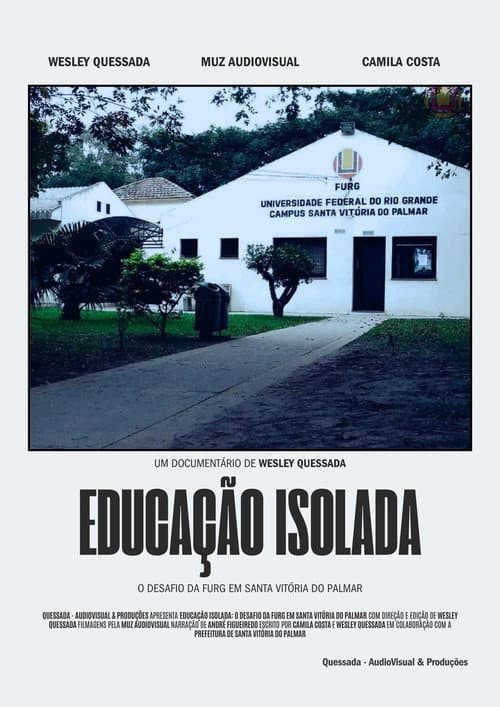 Isolated Education: The Challenge of FURG in Santa Vitória do Palmar
