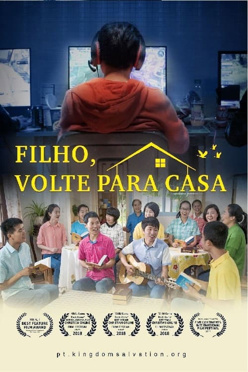 Filho, volte para casa!