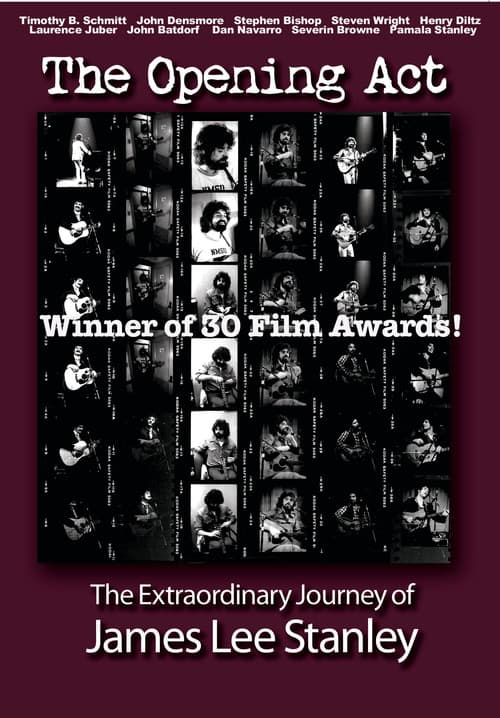 The Opening Act - The Extraordinary Journey of JAMES LEE STANLEY