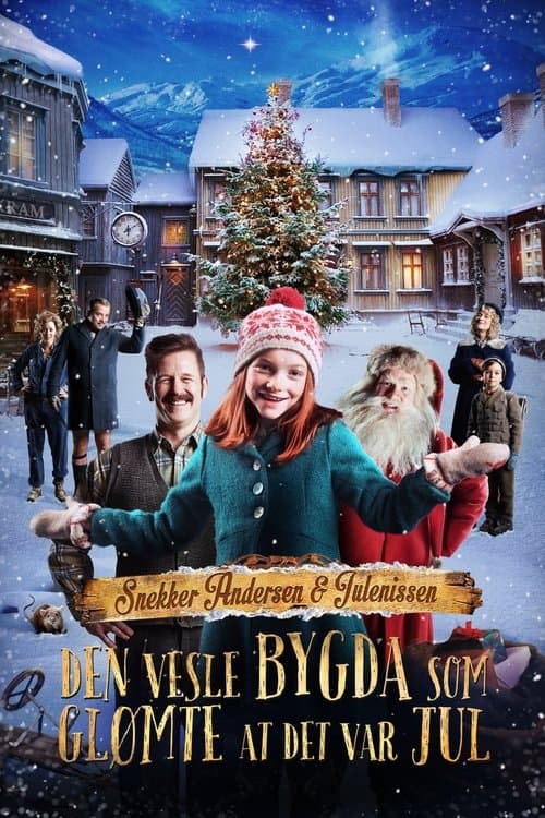 Snekker Andersen og Julenissen - Den vesle bygda som glømte at det var jul