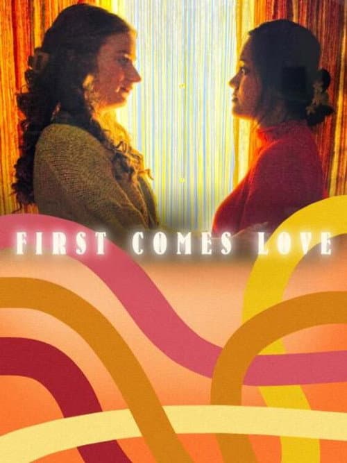 First Comes Love