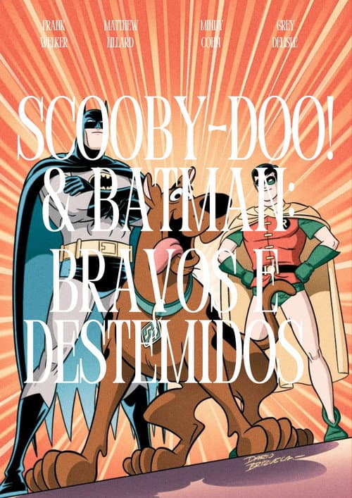Scooby-Doo! & Batman: Os Bravos e Destemidos