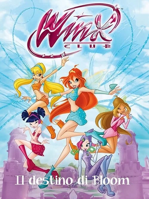 Winx Club - O Destino de Bloom
