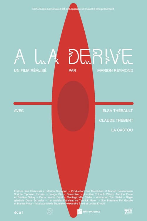 À la dérive