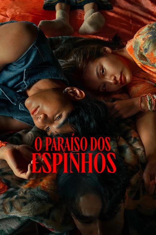 O Paraíso dos Espinhos