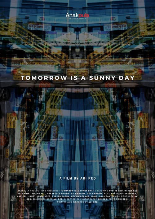 Tomorrow is a Sunny Day