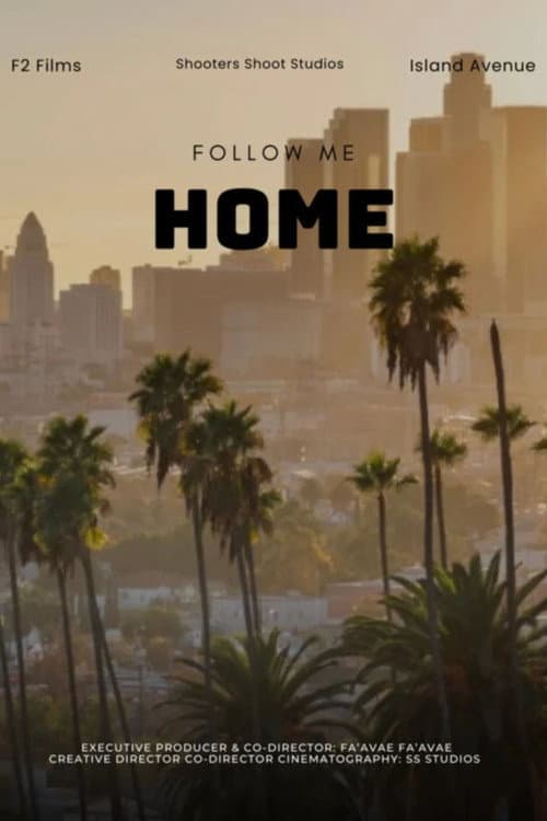 Follow Me Home