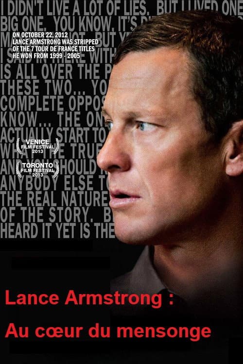 Lance Armstrong : Au cœur du mensonge